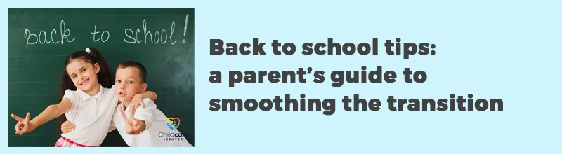 Back-to-school-tips-a-parent’s-guide-to-smoothing-the-transition