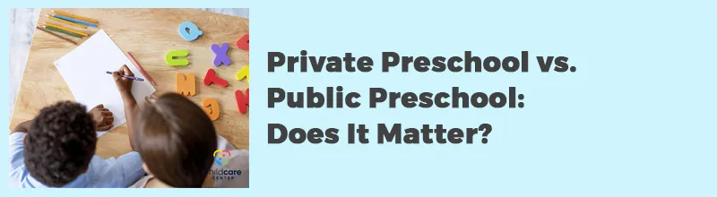 Private-Preschool-vs.-Public-Preschool